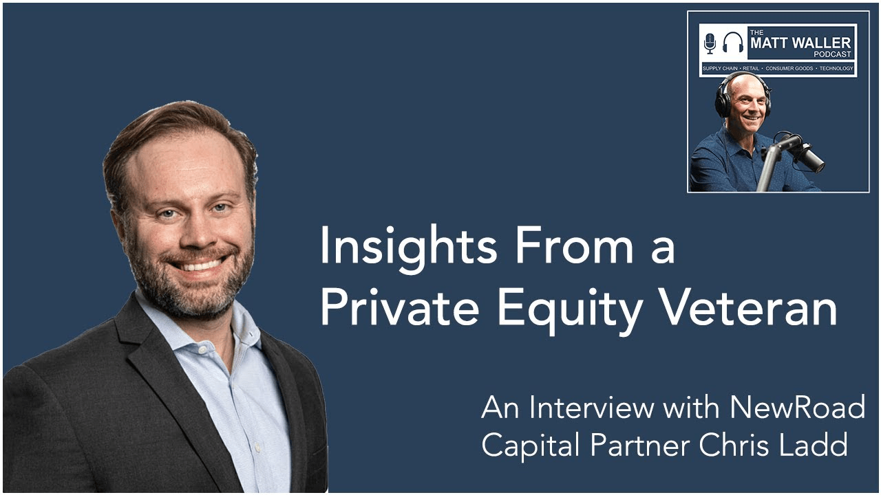 Insights from Private Equity Veteran Chris Ladd