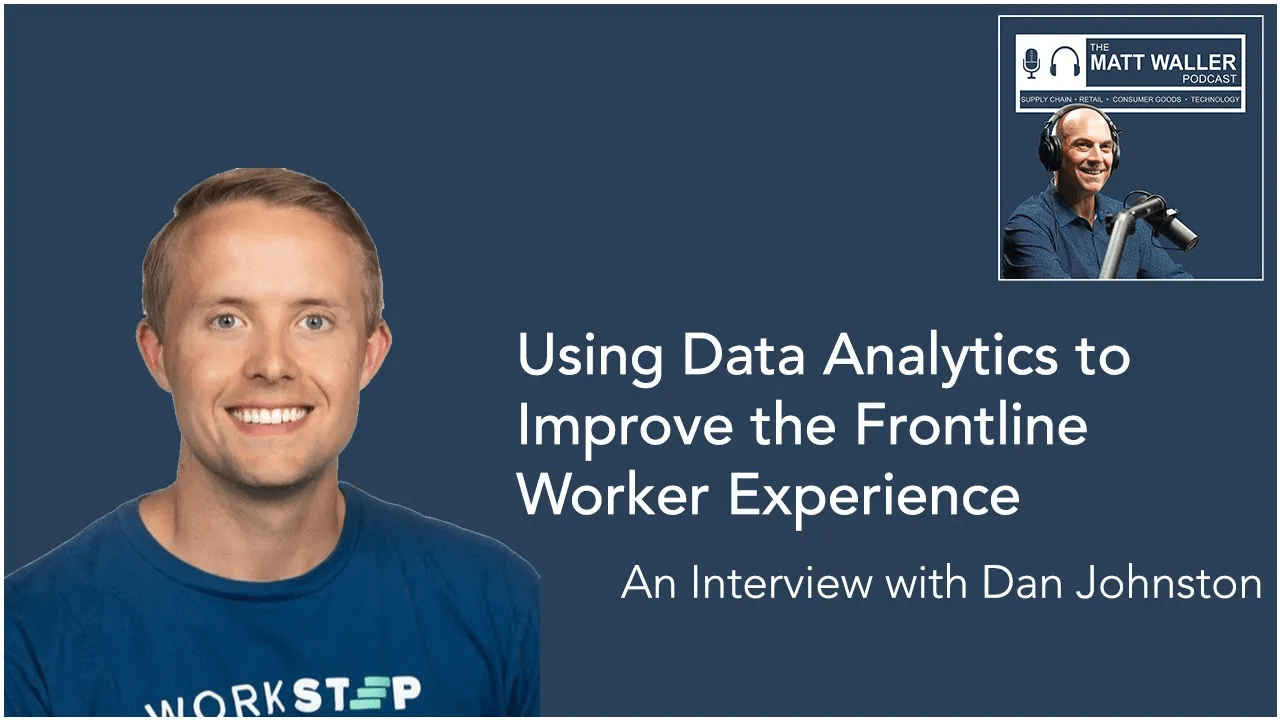 Using Data Analytics to Improve the Frontline Worker Experience
