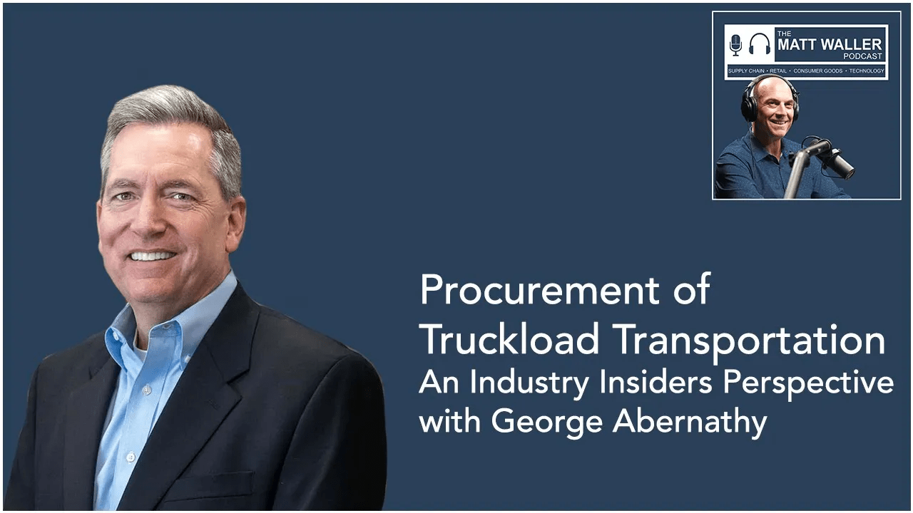 Procurement of Truckload Transportation: An Industry Insider's Perspective