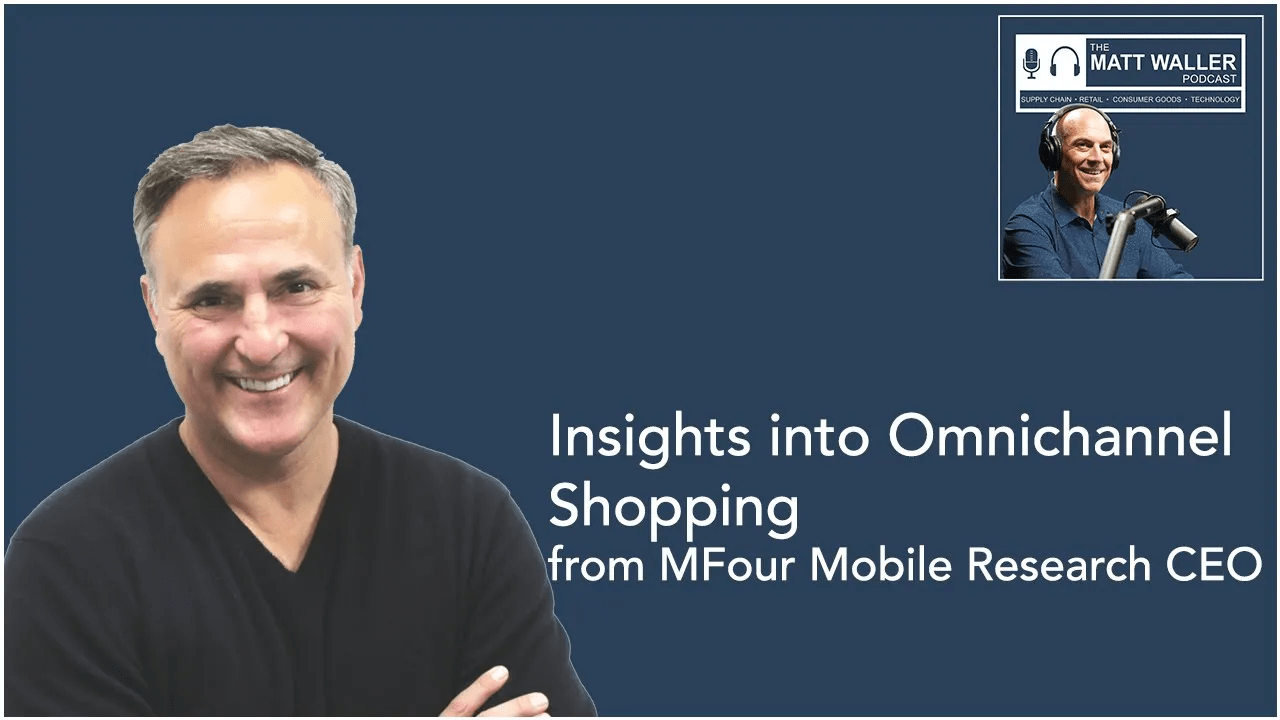 Insights into Omnichannel Shopping from MFour Mobile Research CEO